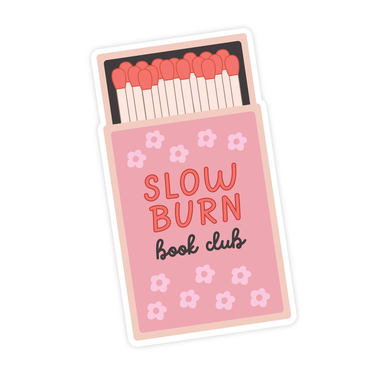Slow Burn Book- Sticker
