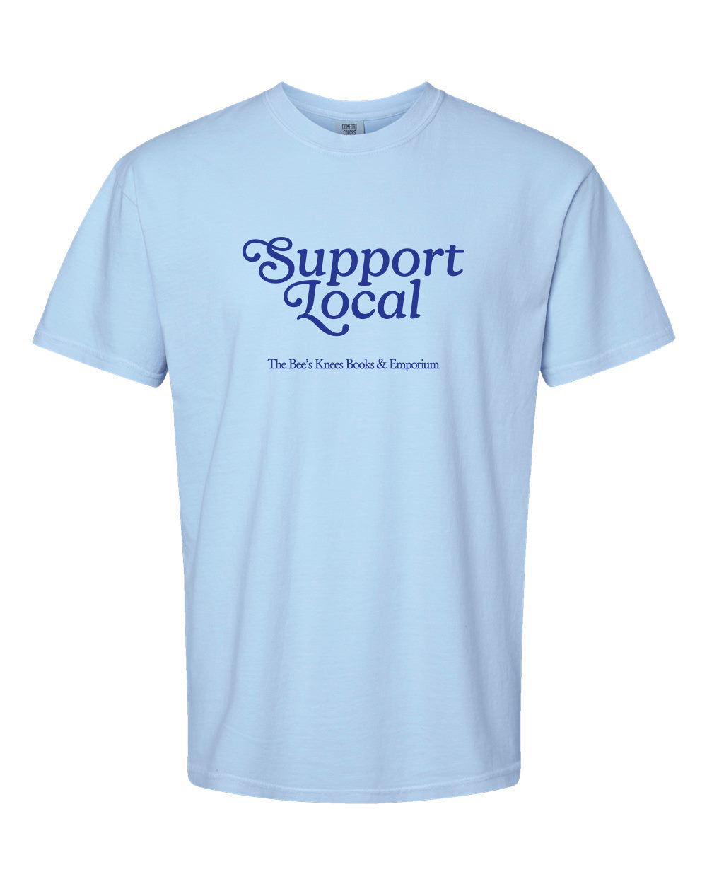 Support Local T-shirt - unisex